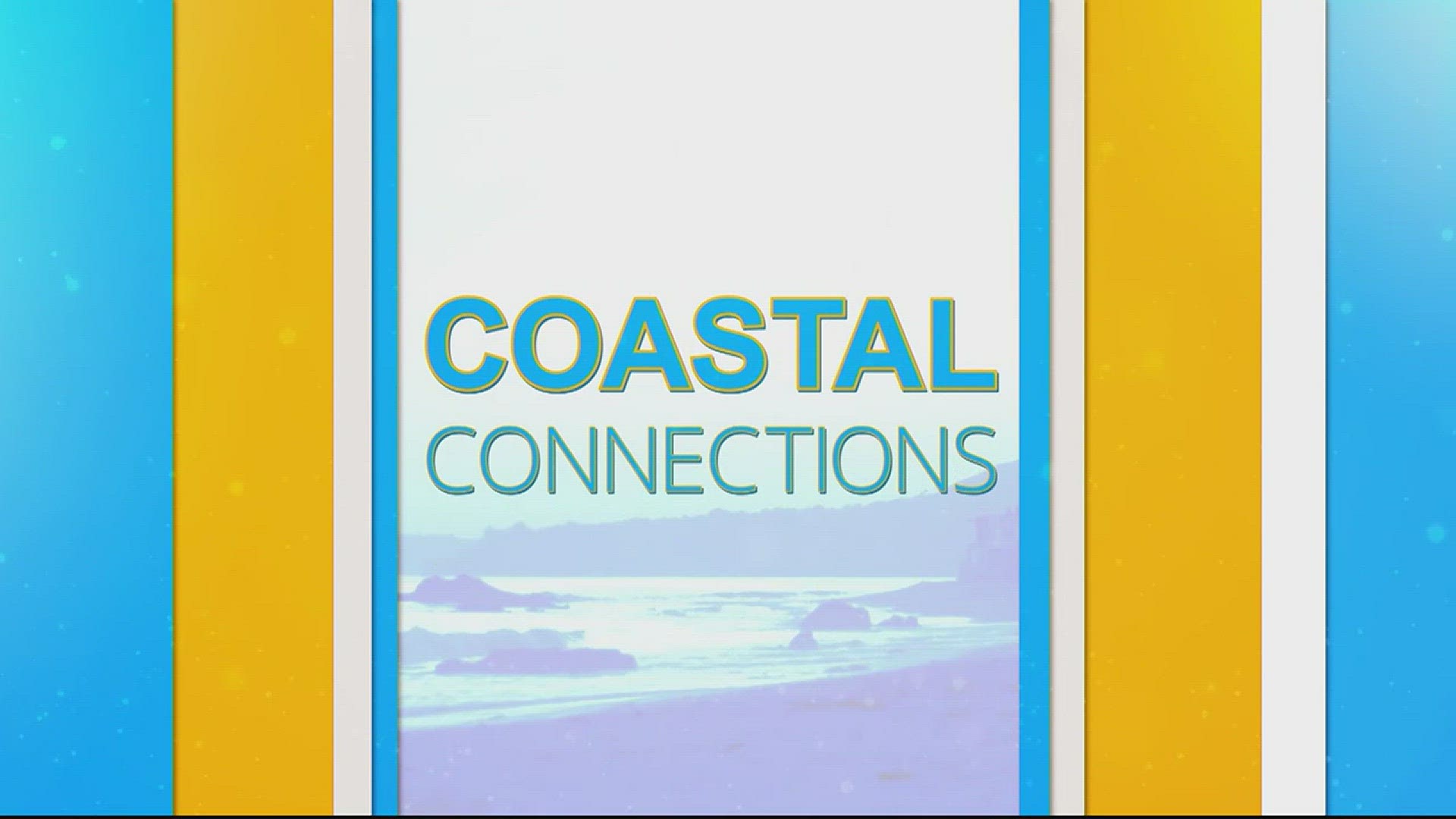 April 2018 edition of Coastal Connections from 13News Now