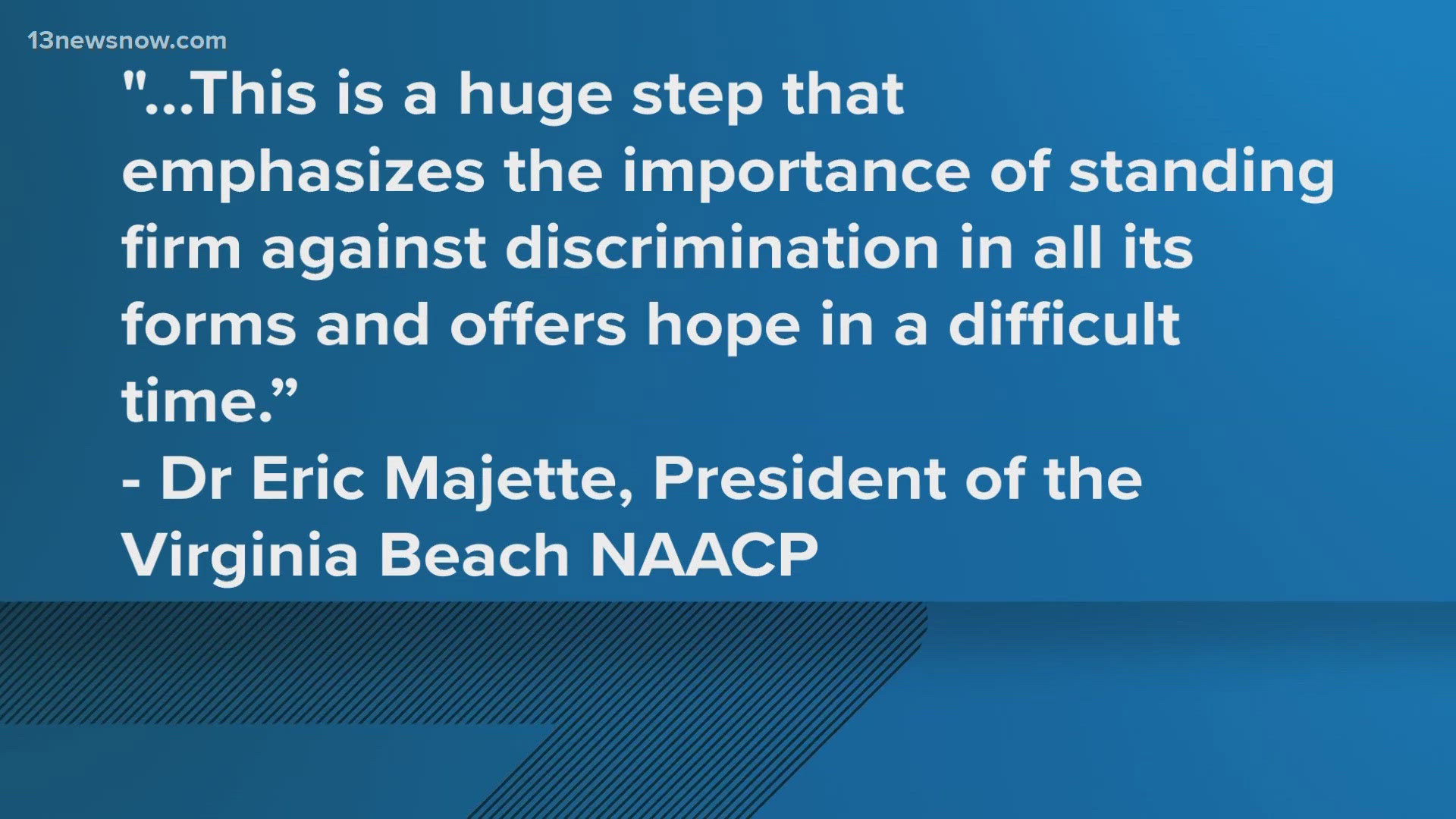 Virginia Beach NAACP President, Dr. Eric Majette, said the organization applauds the recent court decisions that temporarily block a White House order to halt DEI.
