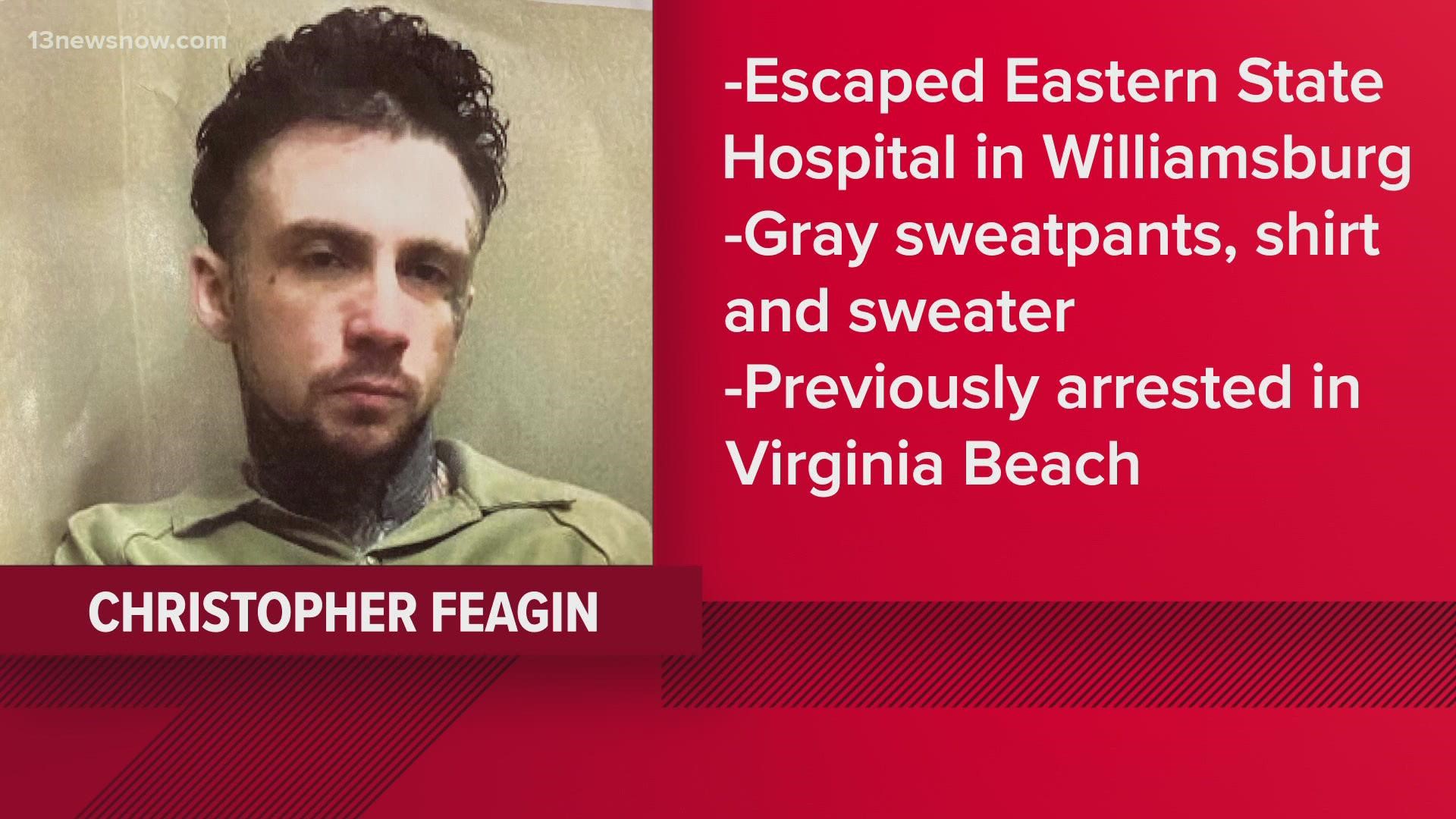 32-year-old Christopher Feagin is missing. He allegedly escaped Eastern State Hospital off Ironbound Road around 1:40 a.m. Monday.