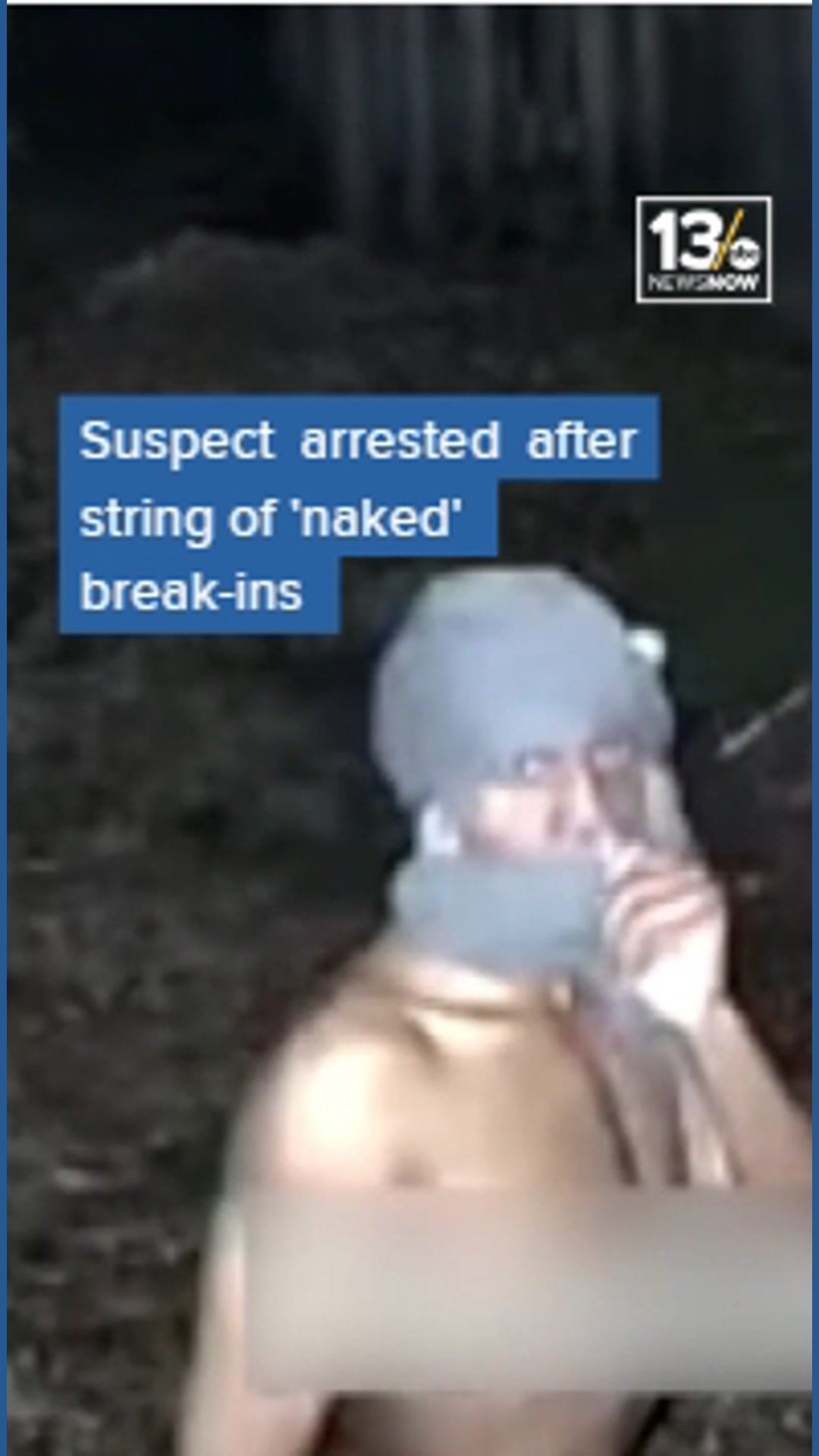 Suspect arrested in Fairfax County after string of 'naked' break-ins ...