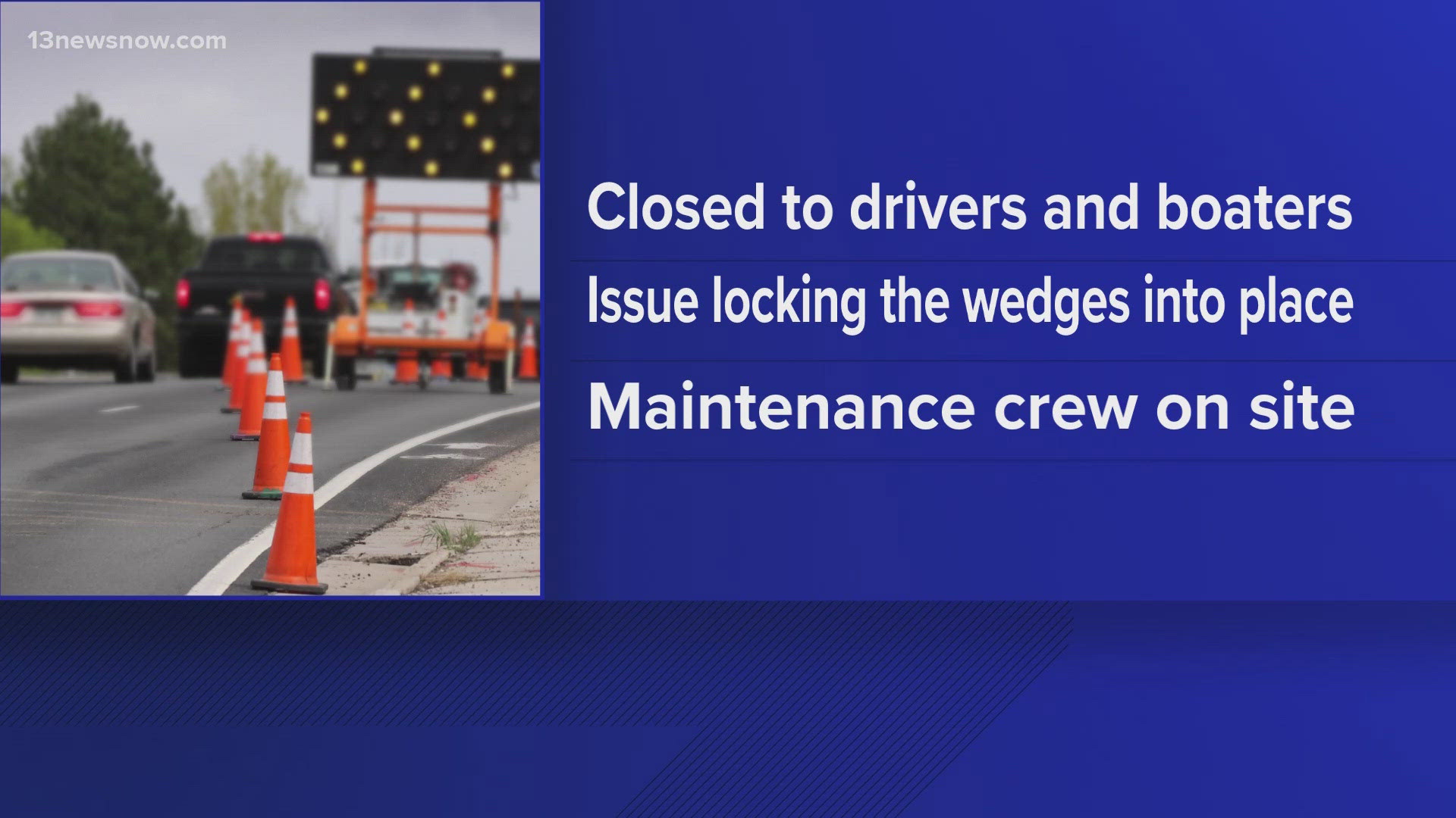 According to the Dare County Sheriff's Office, issues with the wedges locking themselves into place have caused the bridge to require immediate repair.