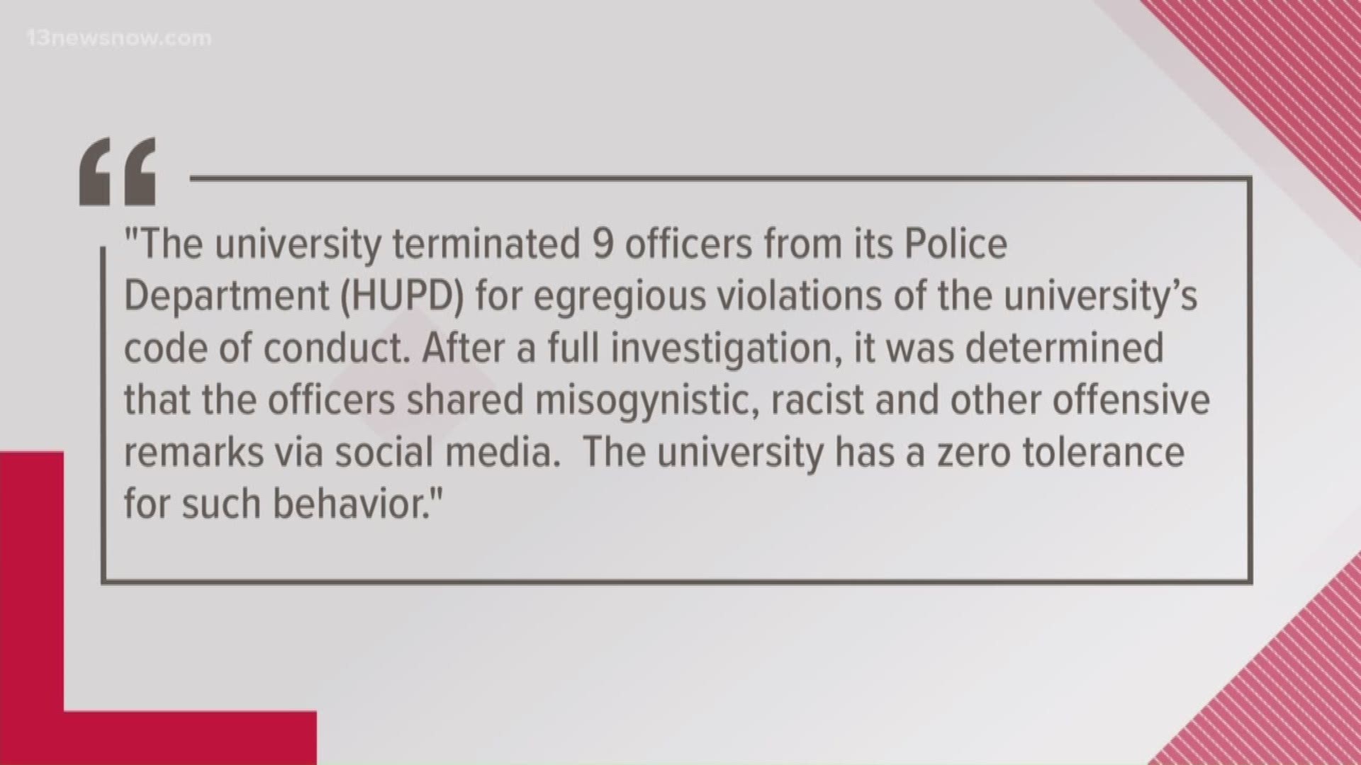 Nine officers have been arrested for comments made online that violated university policy. After an investigation, it was discovered the officers shared misogynistic, racist and other offensive remarks on social media.