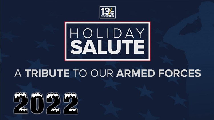 Holiday Salute 2022: A Tribute to our Armed Forces