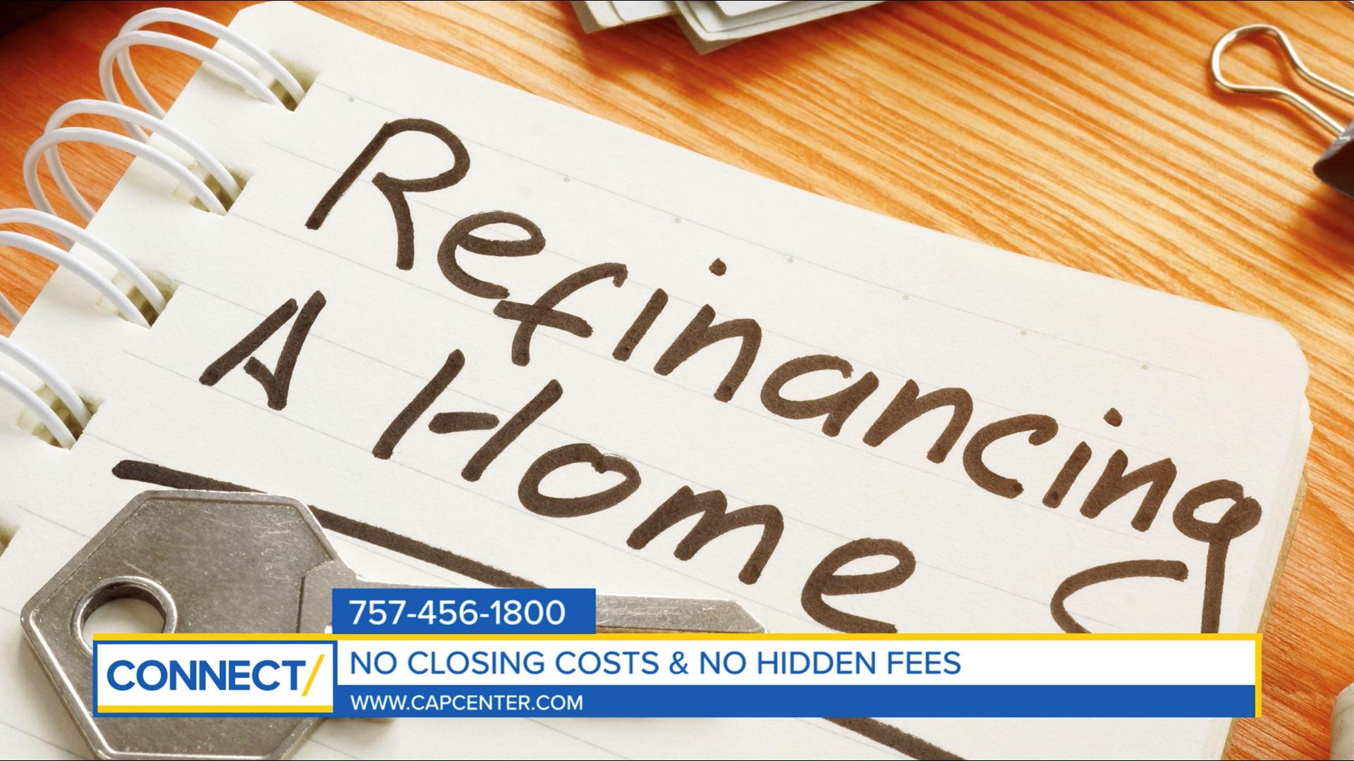 Homeowners! Take advantage of low interest rates. Ask CapCenter about refinancing with zero closing costs and no hidden fees!