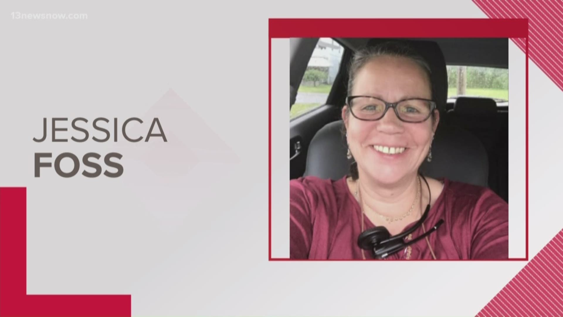 Police said 50-year-old Jessica Foss hasn't been seen since Wednesday evening. She called a family member Thursday morning, but she's been unreachable since.