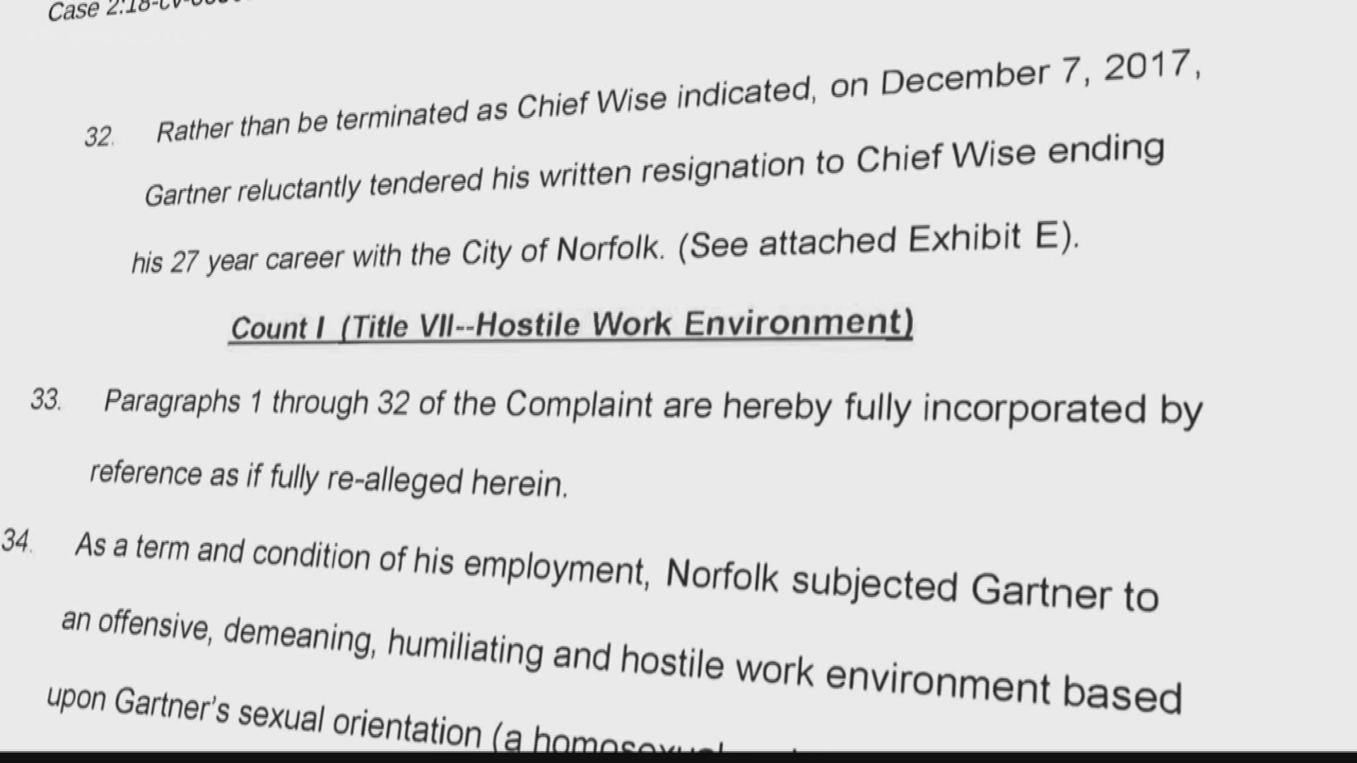 Scott Phillips-Gartner was with Norfolk Fire-Rescue since 1991, until he resigned in 2017. He's suing the city alleging it created a hostile work environment, and that he was discriminated against because of his gender.