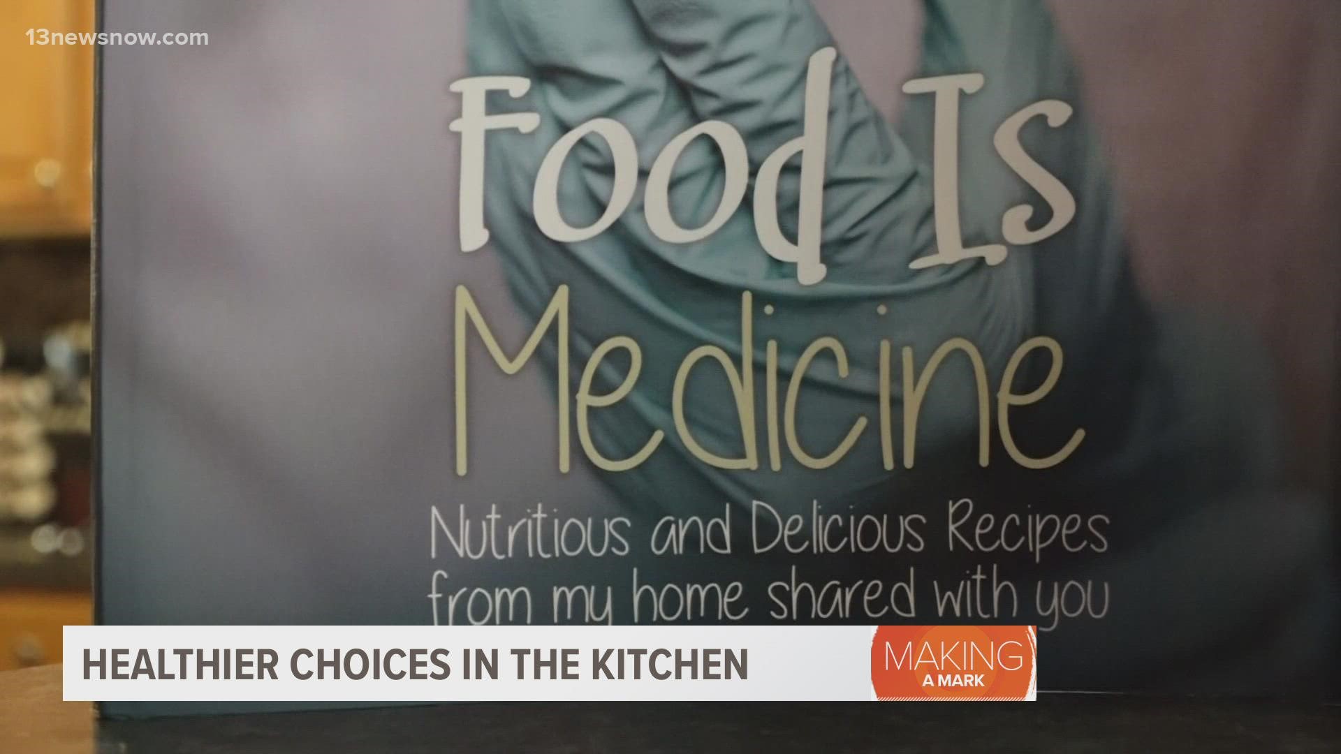 Jada Johnson from Chesapeake is sharing the importance of a nutritional diet in her book, called "Food is Medicine."