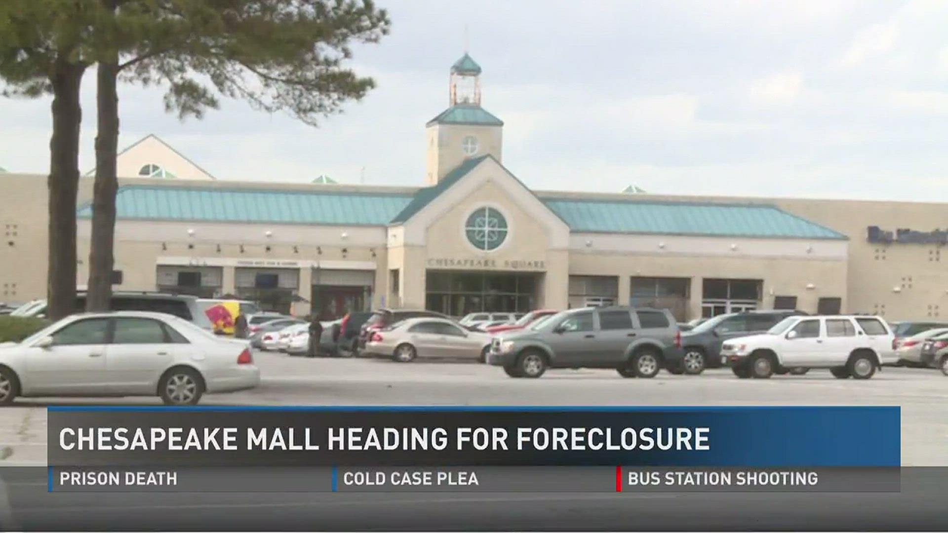 Chesapeake Square Mall heading for foreclosure