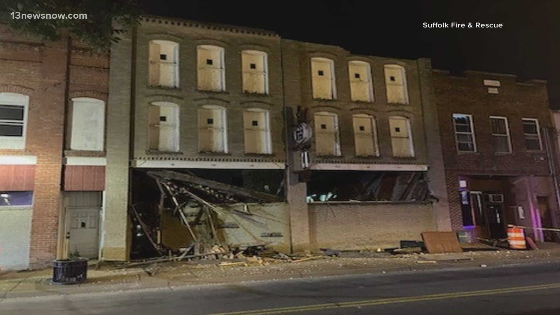 Suffolk Fire & Rescue officials say they received a report of a building collapse in the 300 block of E. Washington Street Sunday around 10:05 p.m.