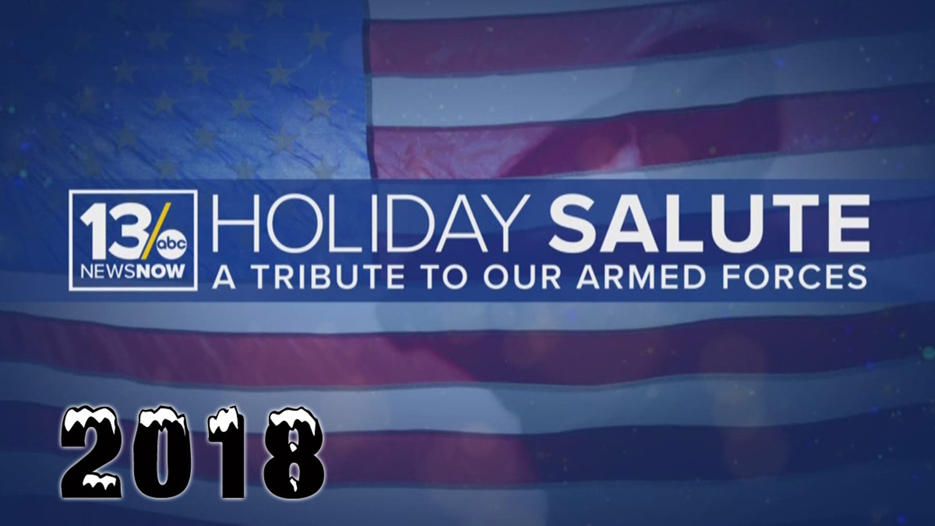 For more than 35 years, 13News Now has honored our military men & women with an annual holiday special. This is the 33rd annual Holiday Salute, which aired in 2018.