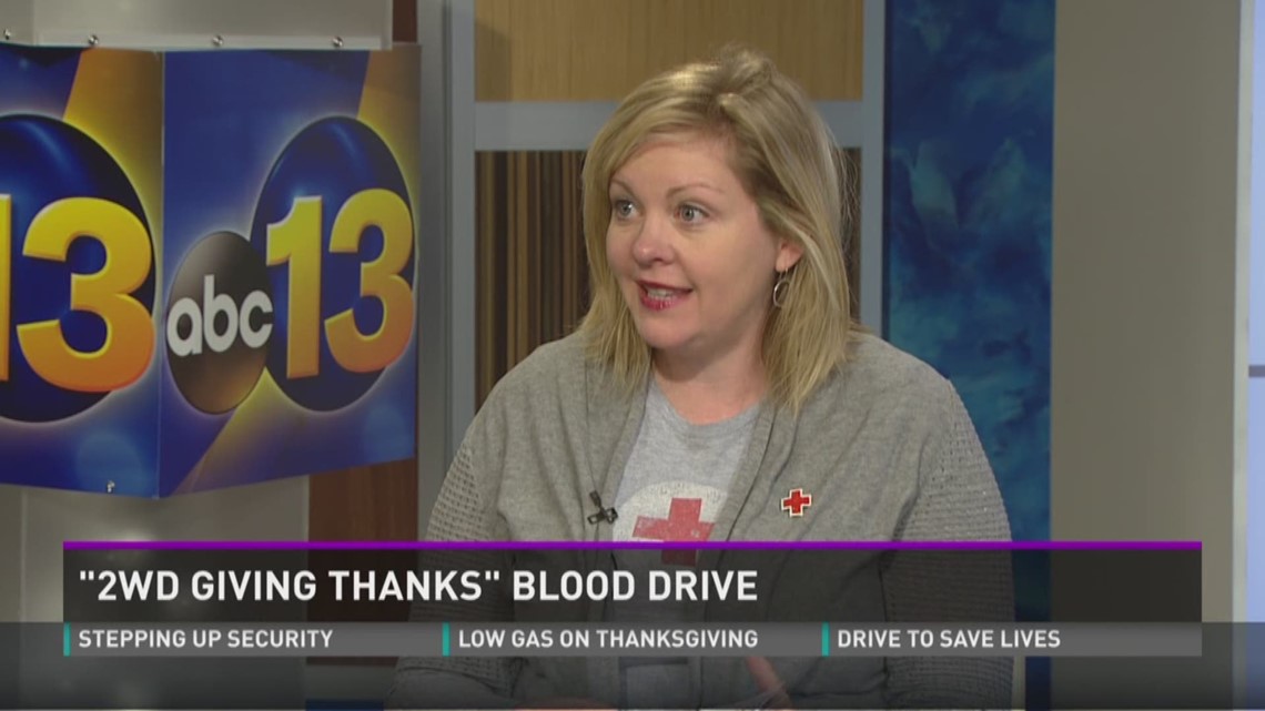 2Wd Giving Thanks" Blood Drive | 13Newsnow.com