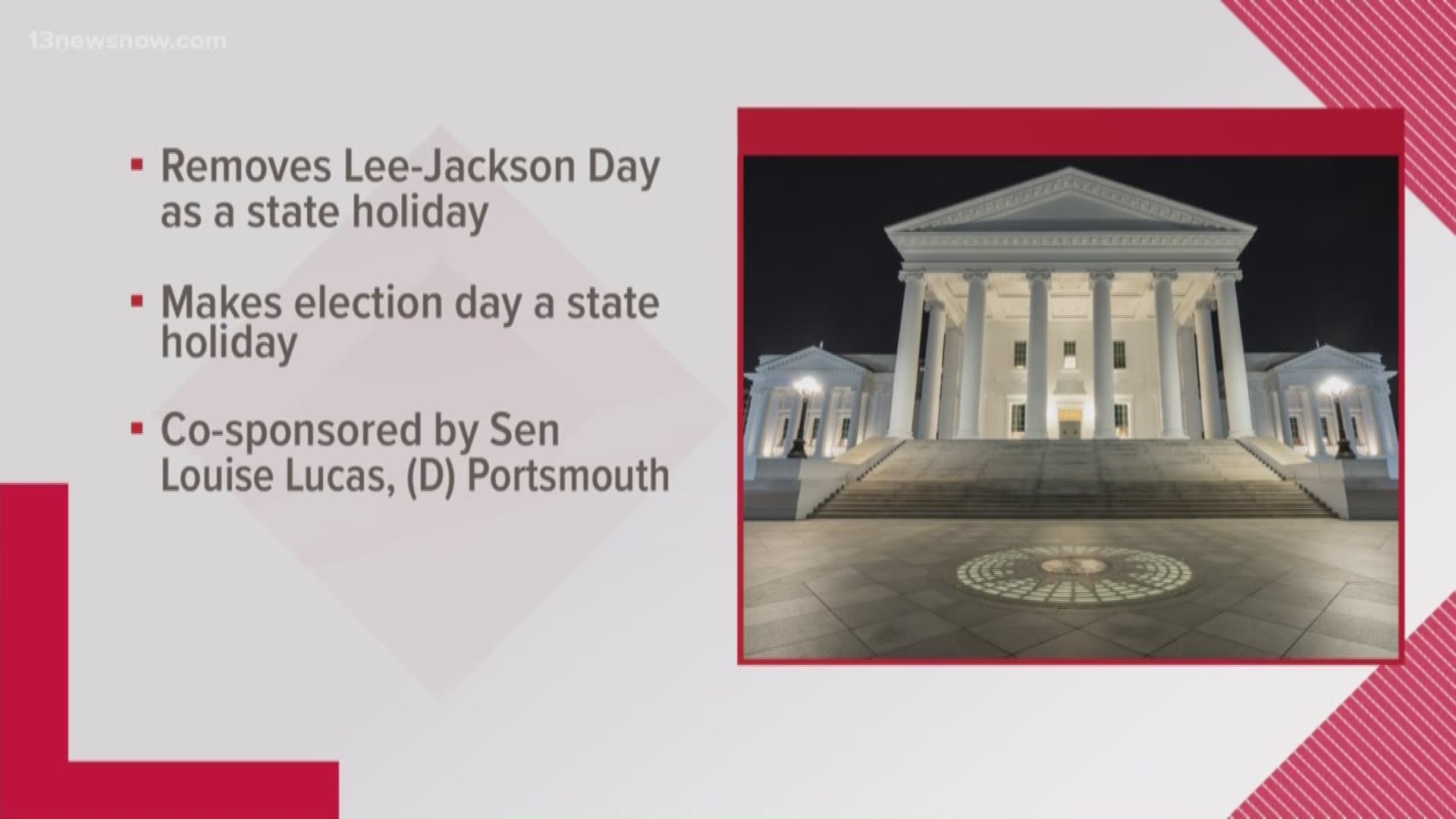 The Senate passed a bill that removes Lee-Jackson Day as a state holiday and makes Election Day a state holiday. Now, it will have to pass in the House of Delegates.