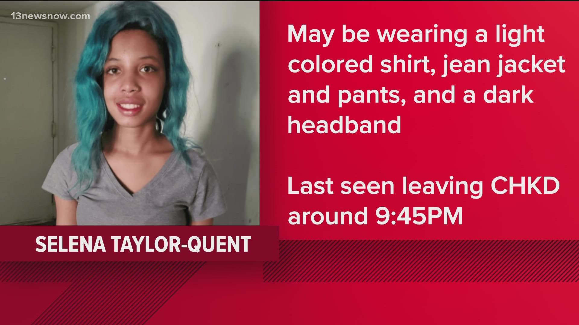 Selena Taylor-Quent was last seen leaving CHKD.