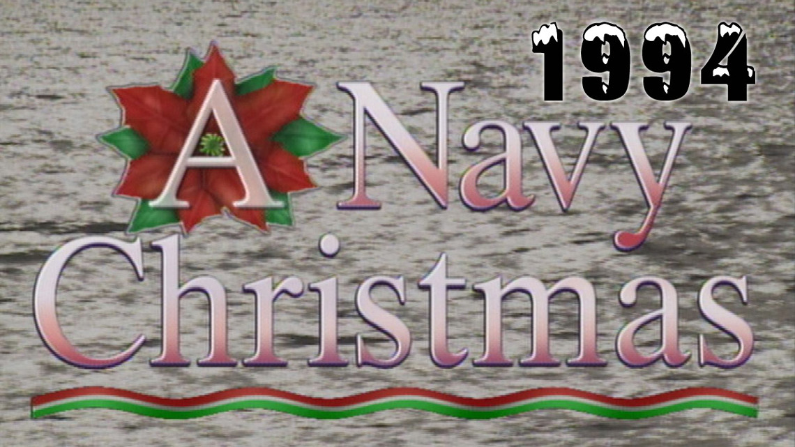 A Navy Christmas: 1994 holiday special