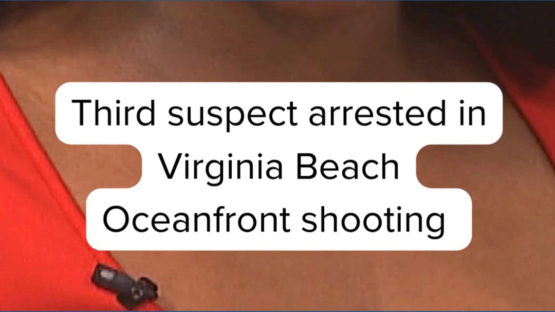 Third suspect arrested in Virginia Beach Oceanfront shooting that ...