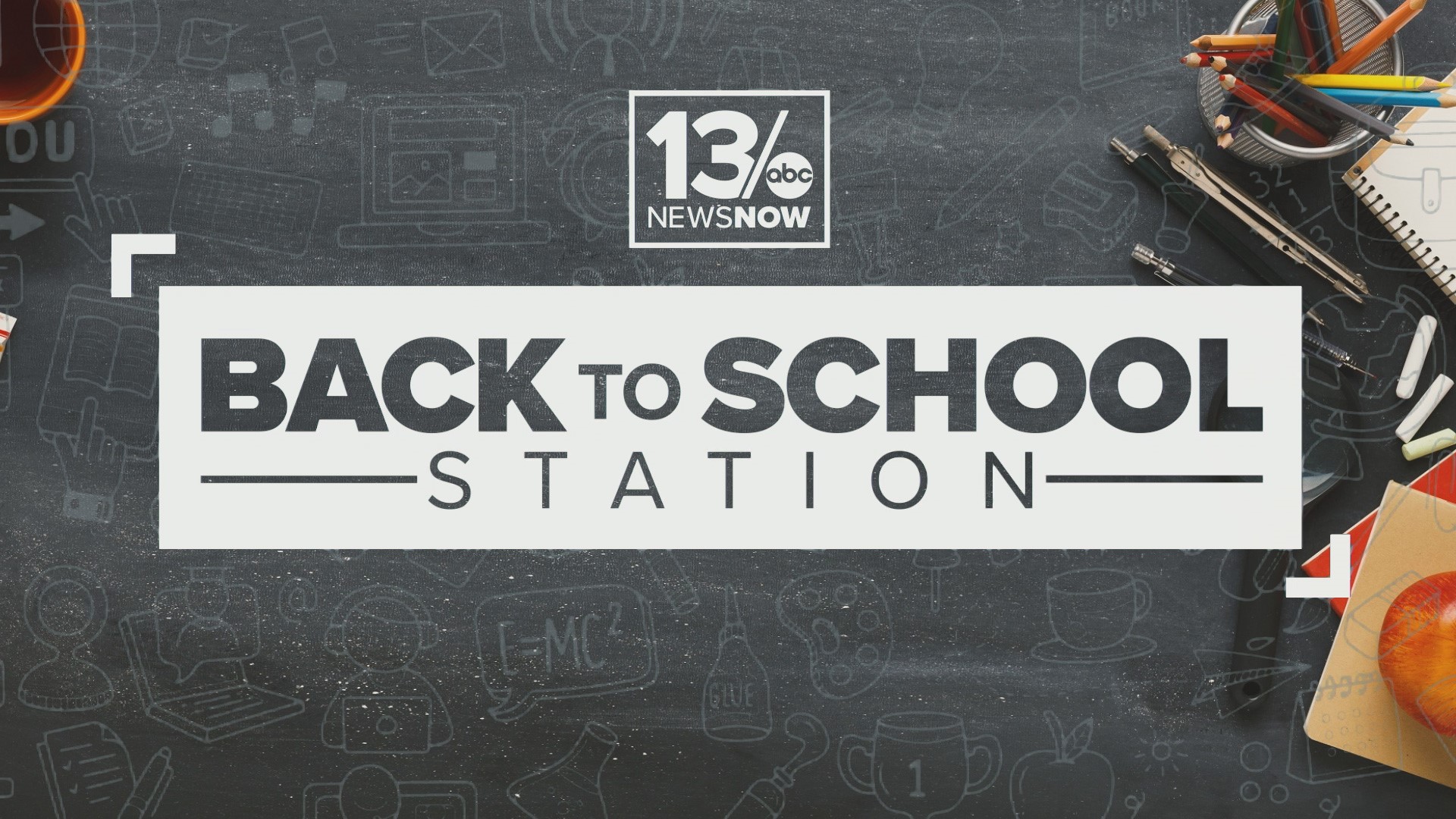 It's that time of year again: school is back in session and 13News Now is your Back to School Station!