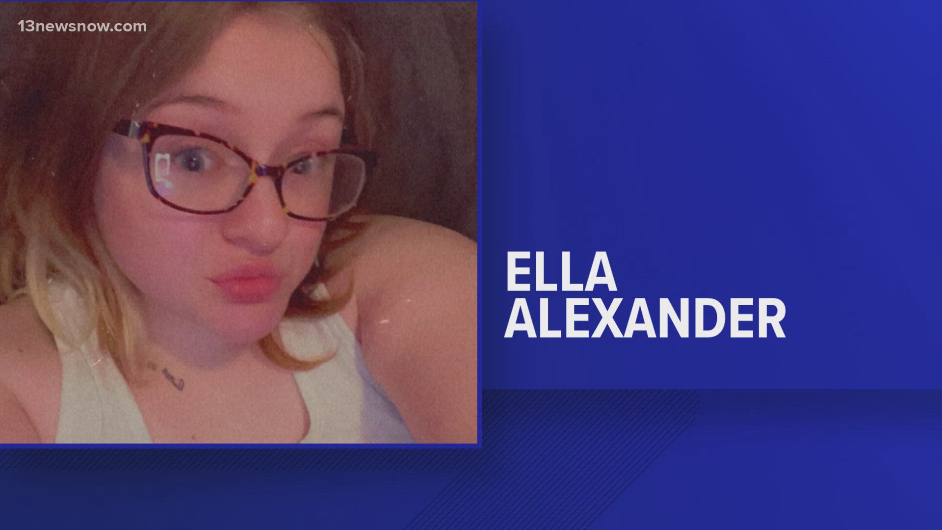 17-year-old Ella Alexander was last seen Tuesday morning on Center Drive, near Sentara Leigh Hospital in Norfolk.