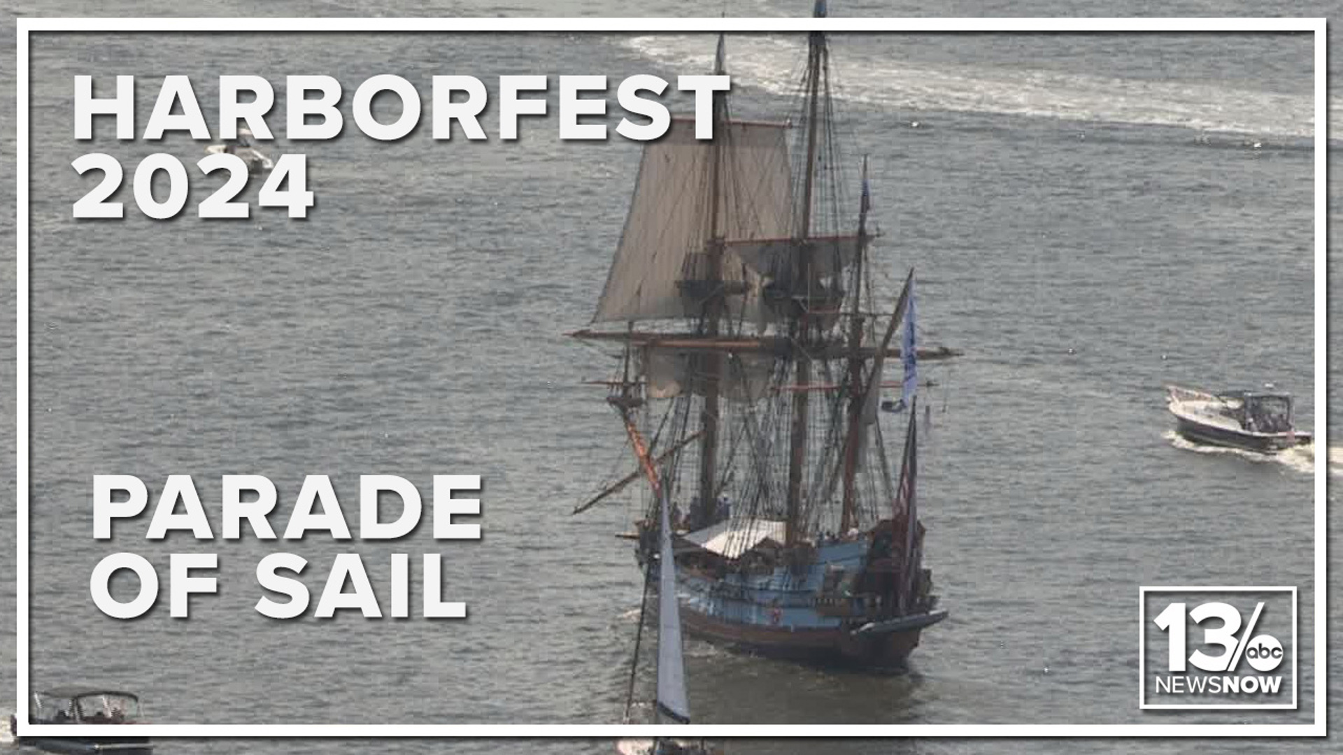 Harborfest 2024's Parade of Sail